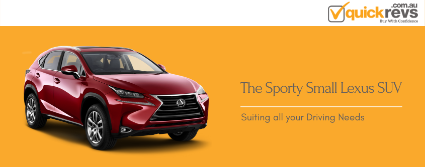 The Sporty Small Lexus SUV Suits all your Driving Needs