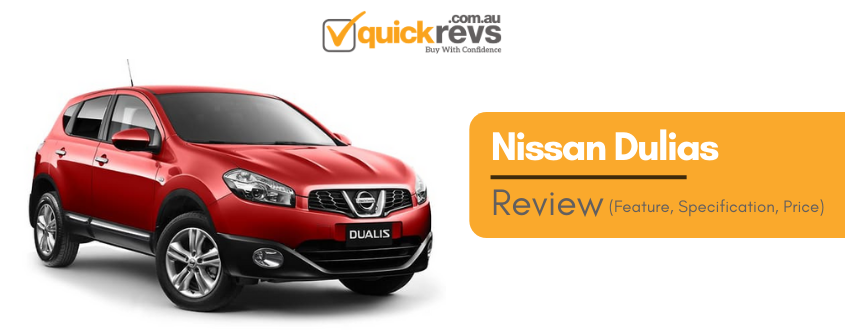 Nissan Dualis Review Australia | A car of excellence | Price, Specifications, Features
