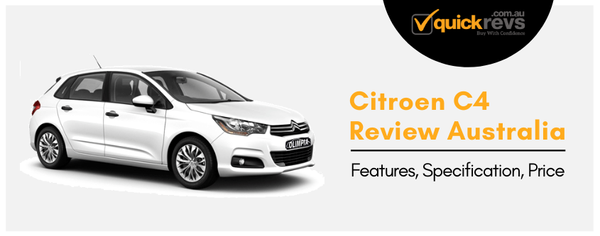Citroen C4 Review Australia | Features, Specification, Price
