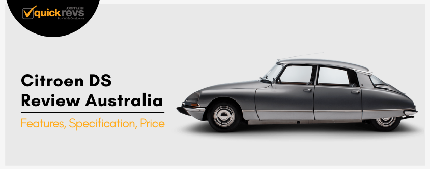 Citroen DS Review Australia | Features, Specification, Price