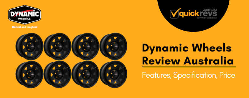 Dynamic Wheels Review Australia | Features, Specification, Price