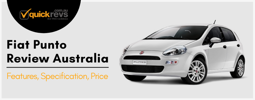 Fiat Punto Review Australia | Features, Specification, Price