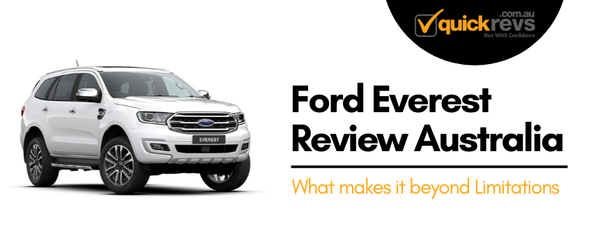 Ford Everest Review Australia | What Makes It Beyond Limitations