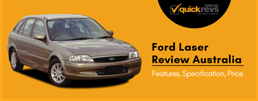 Ford Laser Review Australia | Features, Specification, Price