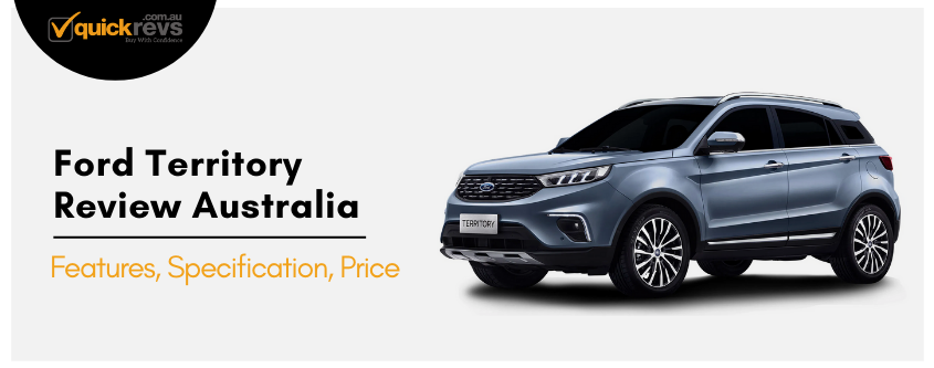 Ford Territory Review Australia | Features, Specification, Price