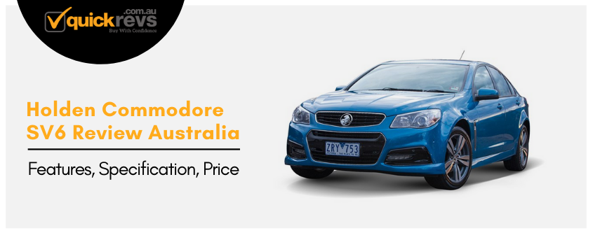 Holden Commodore SV6 Review Australia | Features, Specification, Price