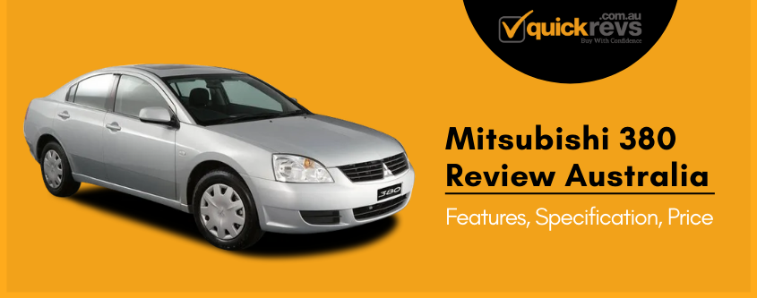 Mitsubishi 380 Review Australia | Features, Specification, Price