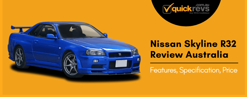 Nissan Skyline R32 Review Australia | Features, Specification, Price