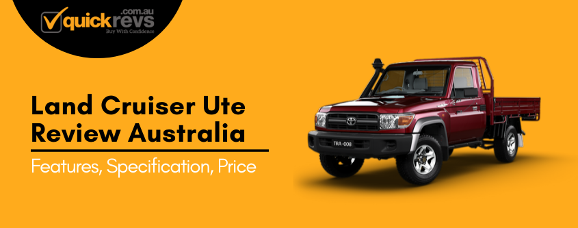 Land Cruiser Ute Review Australia | The Most Powerful UTE of All Time