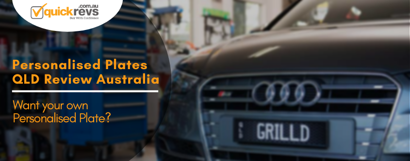 Personalised Plates QLD Review Australia | Want Personalised Plate?