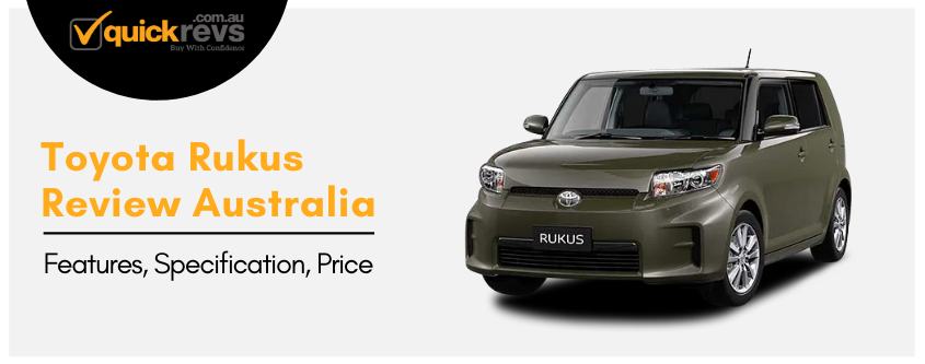 Toyota Rukus Review Australia | Features, Specification, Price