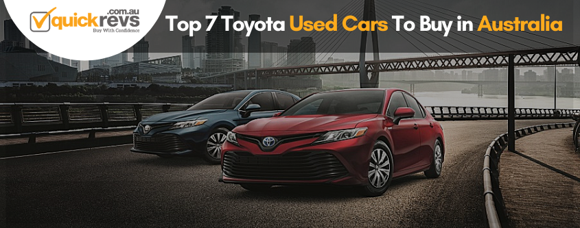 Top 7 Toyota Used Cars To Buy in Australia