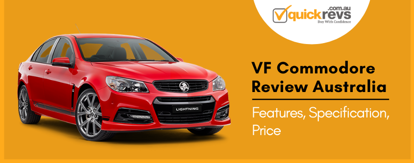 VF Commodore Review Australia | Features, Specifications, Price