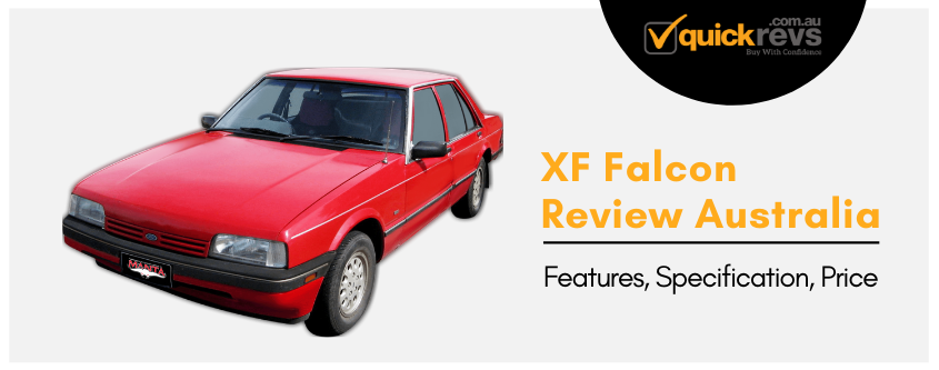 XF Falcon Review Australia | Features, Specification, Price