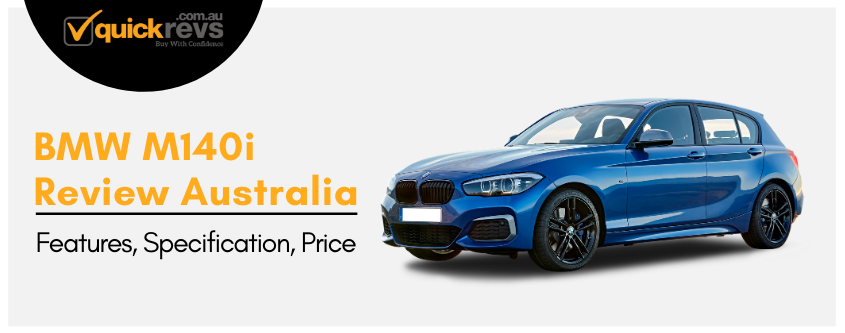 BMW M140i Review Australia | Features, Specification, Price