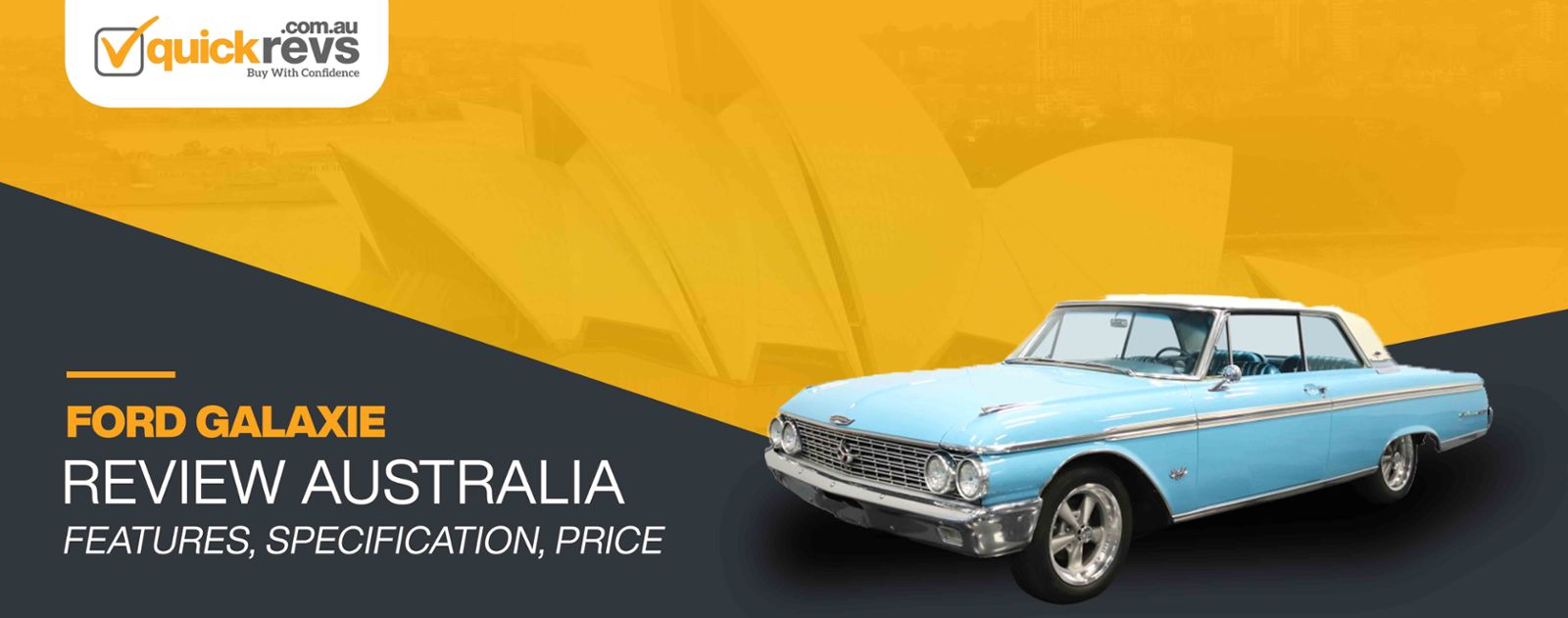 Ford Galaxie Review Australia | Features, Specification, Price