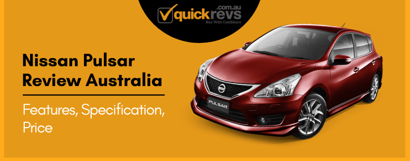 Nissan Pulsar Review Australia | Features, Specification, Price