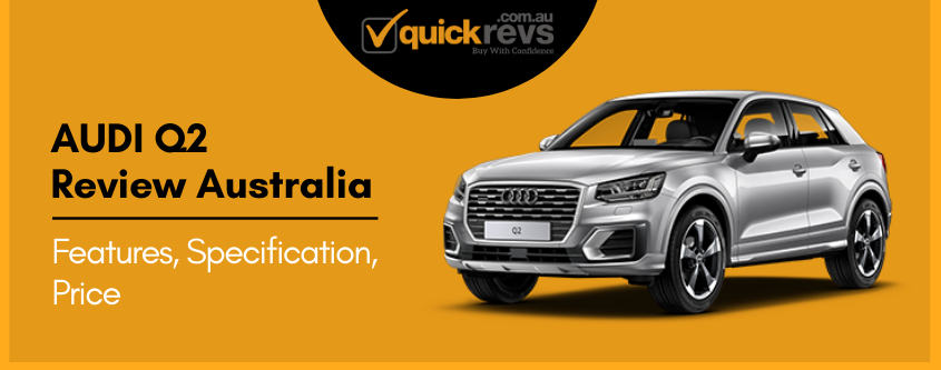 Audi Q2 Review Australia